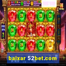 baixar 52bet.com